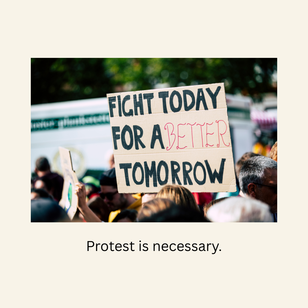Activism Through Protest